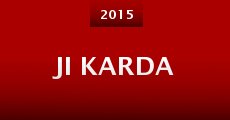 Ji Karda (2015) stream