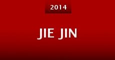 Jie Jin (2014) stream