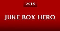 Película Juke Box Hero
