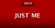 Just Me (2015)