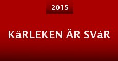 Kärleken Är Svår (2015) stream