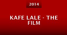 Kafe Lale - the film (2014) stream