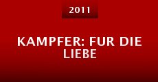 Kampfer: Fur die Liebe