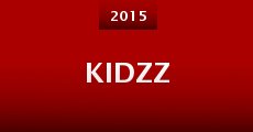 Kidzz (2015) stream