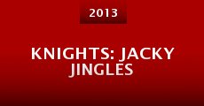 Knights: Jacky Jingles (2013)