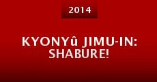 Película Kyonyû jimu-in: Shabure!