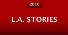 L.A. Stories (2016) stream