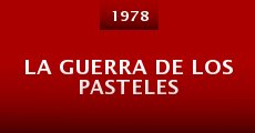 La guerra de los pasteles (1978)