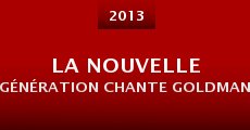 La nouvelle génération chante Goldman