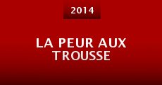 La Peur aux trousse (2014)