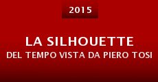 La silhouette del tempo vista da Piero Tosi (2015)