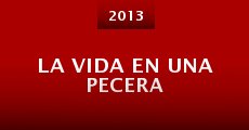 La vida en una pecera (2013)