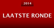 Laatste Ronde (2014) stream