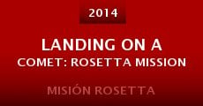 Landing on a Comet: Rosetta Mission