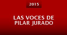 Las voces de Pilar Jurado