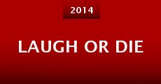 Laugh or Die (2014)