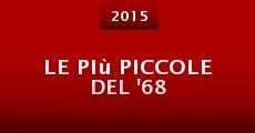 Le più piccole del '68 (2015) stream