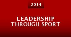 Película Leadership Through Sport