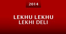 Película Lekhu Lekhu Lekhi Deli