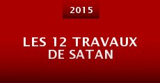 Película Les 12 travaux de Satan