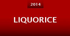 Liquorice (2014) stream