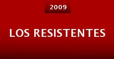 Los resistentes