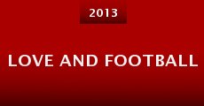 Love and Football (2013)