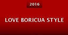 Love Boricua Style (2016) stream
