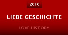 Liebe Geschichte (2010) stream