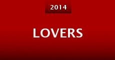Lovers (2014) stream