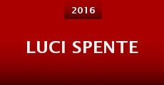 Luci Spente