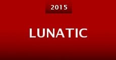 Lunatic (2015) stream