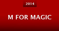 M for Magic (2014) stream