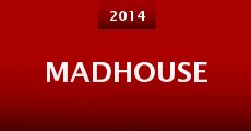 Madhouse