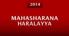 Mahasharana Haralayya (2014) stream