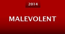 Malevolent (2014) stream