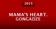 Mama's Heart. Gongadze