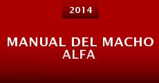 Manual del macho alfa (2014) stream