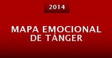 Mapa emocional de Tánger (2014) stream