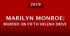 Película Marilyn Monroe: Murder on Fifth Helena Drive
