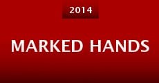 Marked Hands (2014)