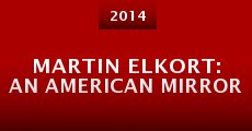 Martin Elkort: An American Mirror (2014)