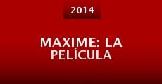 Maxime: la película