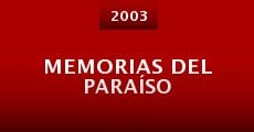 Memorias del paraíso (2003) stream