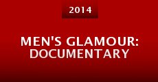 Película Men's Glamour: Documentary