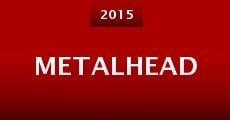 Metalhead (2015) stream