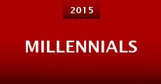 Millennials (2015) stream