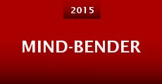 Mind-Bender (2015) stream