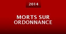 Morts sur ordonnance