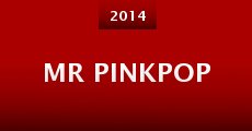 Mr Pinkpop (2014)